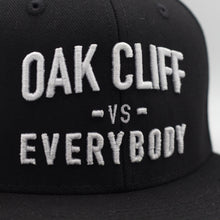 Load image into Gallery viewer, "Oak Cliff vs Everybody" 3D Puff 6 Panel Snapback Hat