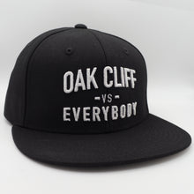 Load image into Gallery viewer, "Oak Cliff vs Everybody" 3D Puff 6 Panel Snapback Hat